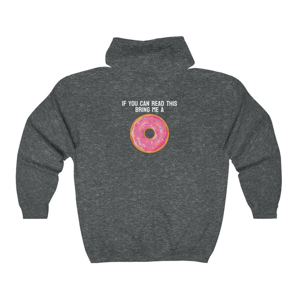 Donut Bother Me (Unless You Have Donuts) Zip Hoodie