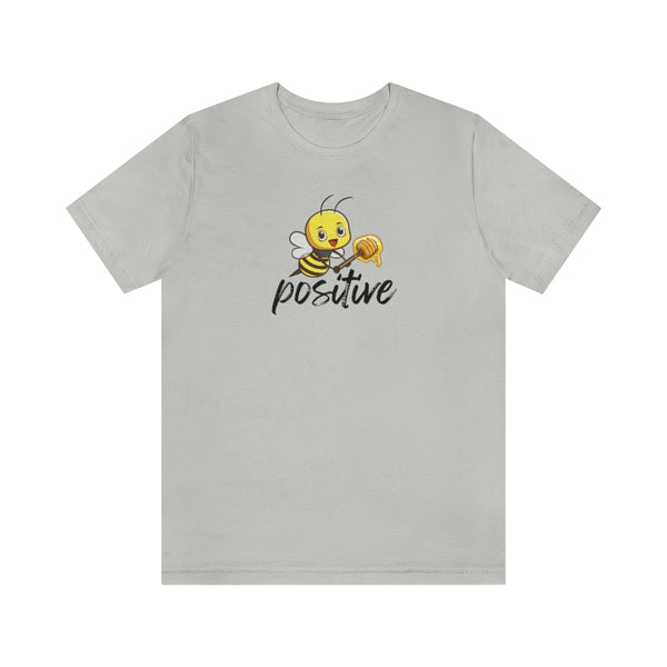 Bee Positive Tee