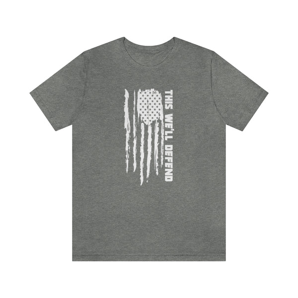 This We'll Defend Flag Tee