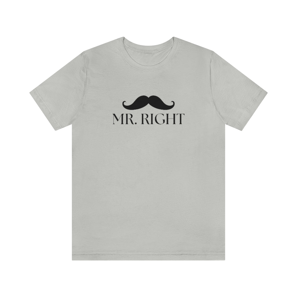 Mr. Right Tee // Couples Shirts