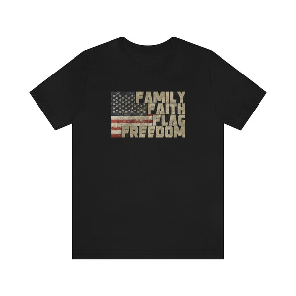 Family, Faith, Flag, Freedom Tee