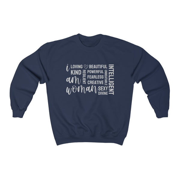 I Am Woman Sweatshirt