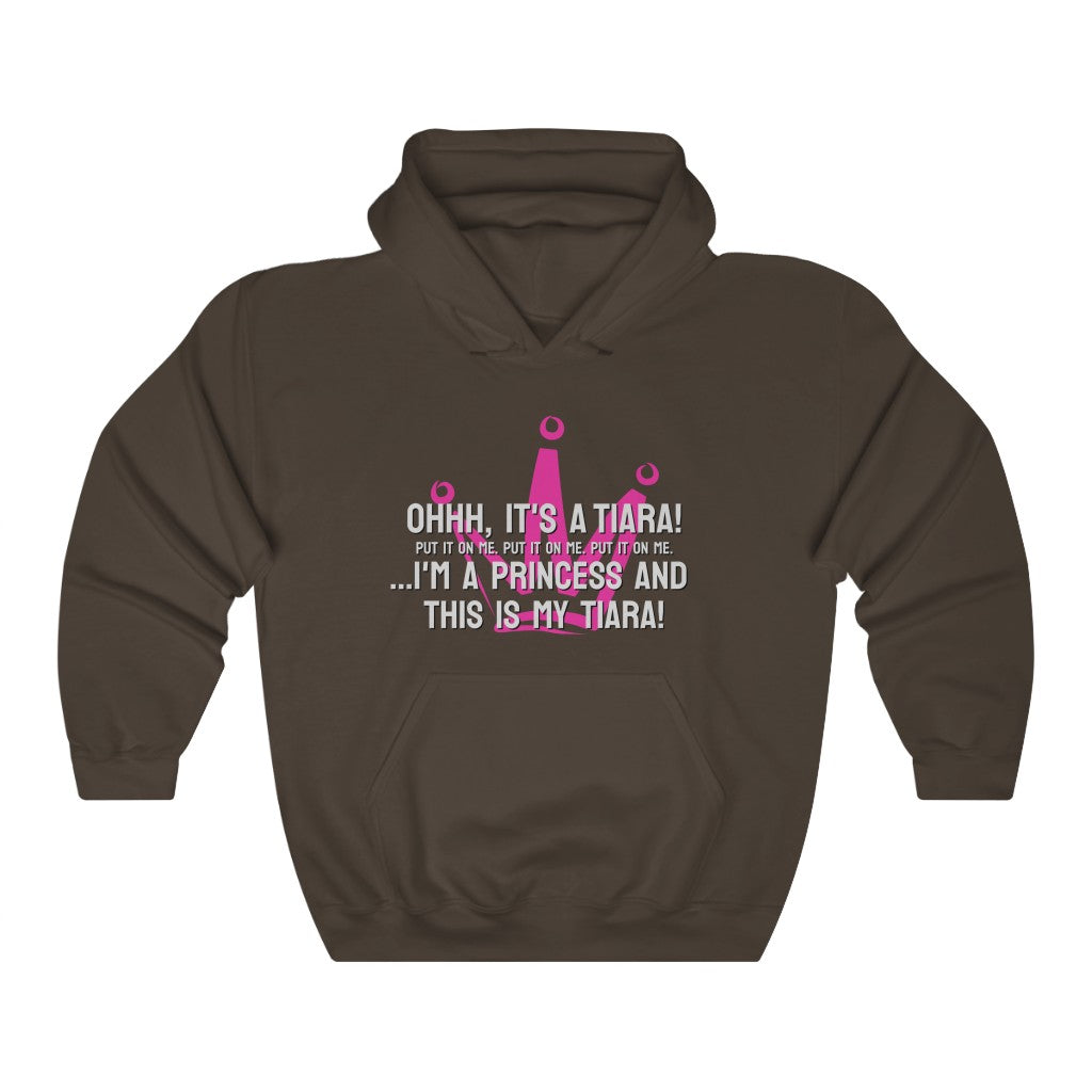 Ohhh, it's a tiara! Put it on me. Put it on me. Put it on me. ...I'm a princess and this is my tiara! Hoodie