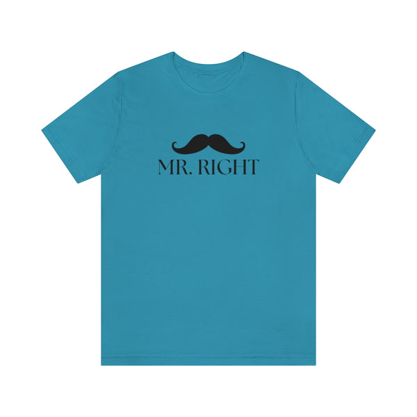 Mr. Right Tee // Couples Shirts