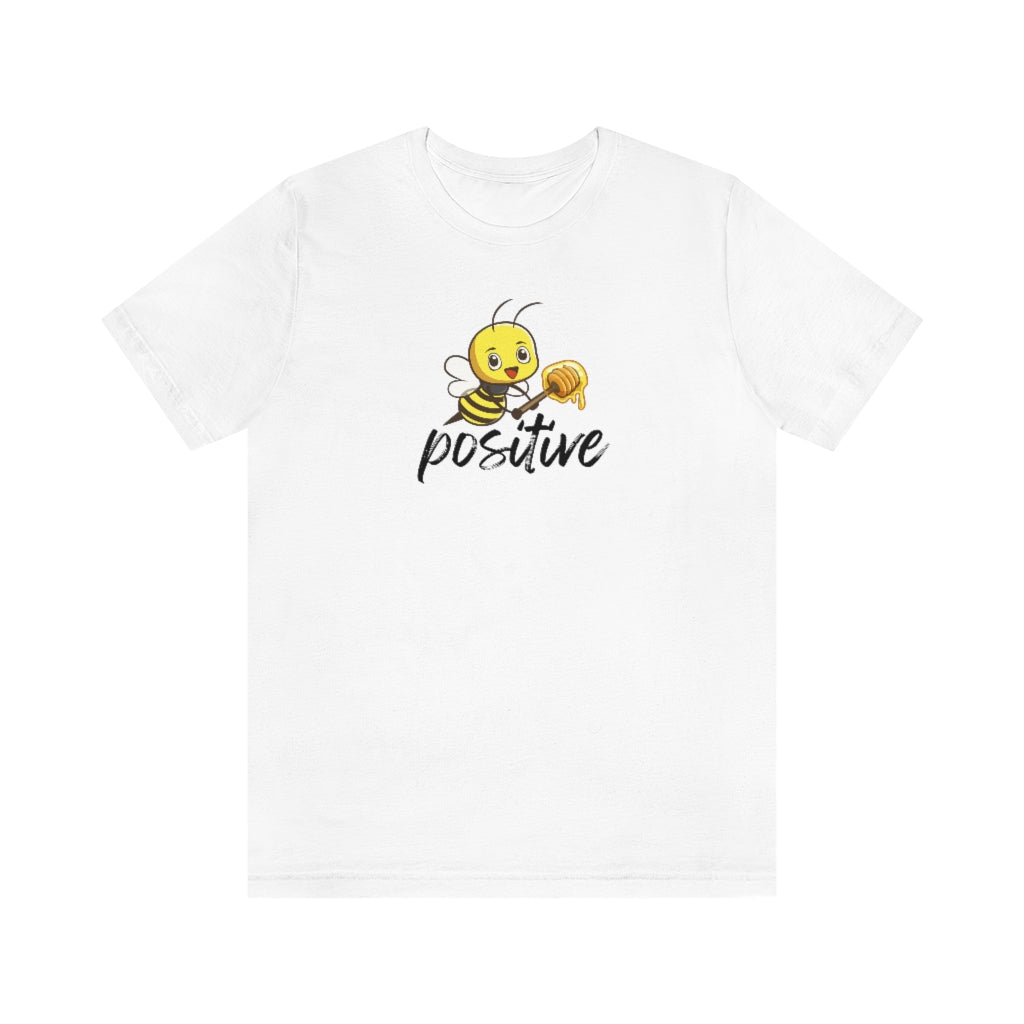 Bee Positive Tee