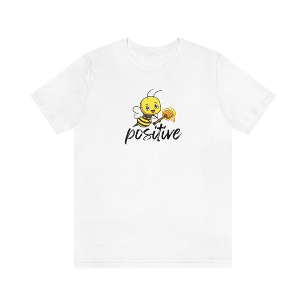 Bee Positive Tee