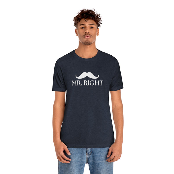 Mr. Right Tee // Couples Shirts