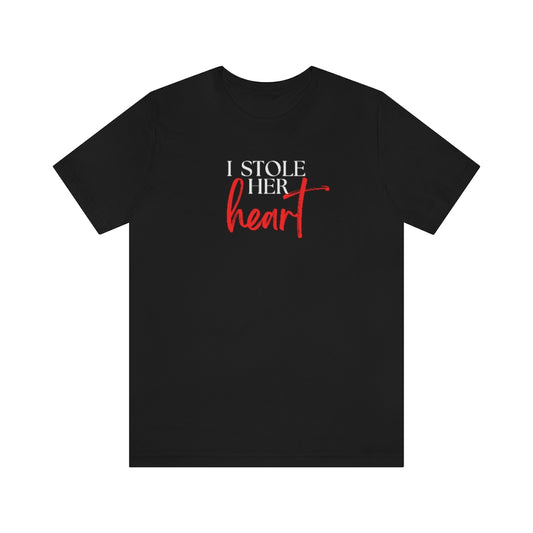 I Stole Her Heart Tee // Couples Shirts