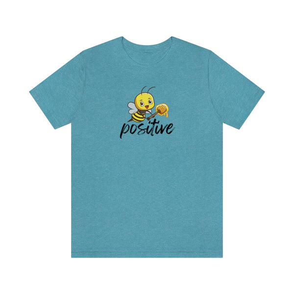 Bee Positive Tee