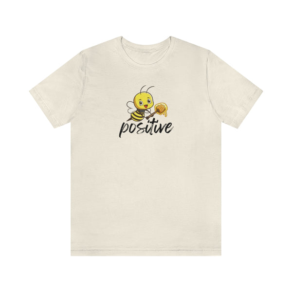 Bee Positive Tee