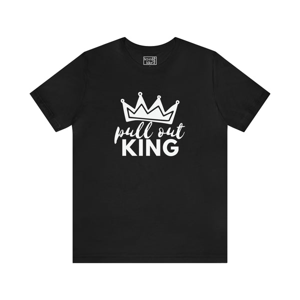 Pull Out King Tee