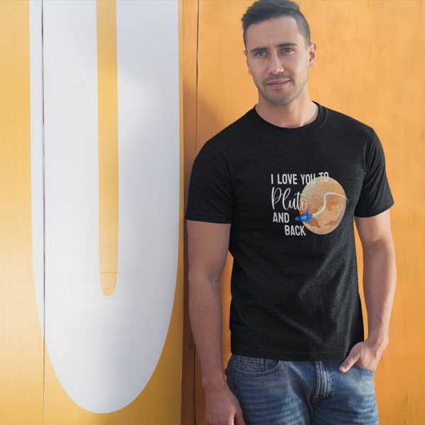 I Love You To Pluto And Back Tee