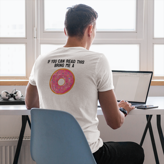Donut Bother Me (Unless You Have Donuts) Tee