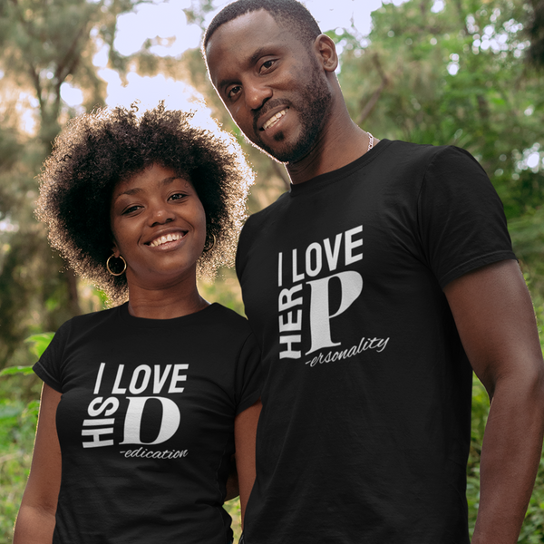 I Love His Dedication Tee// Couples Shirts