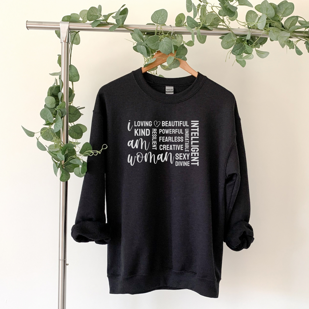 I Am Woman Sweatshirt