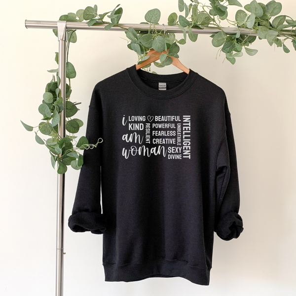 I Am Woman Sweatshirt