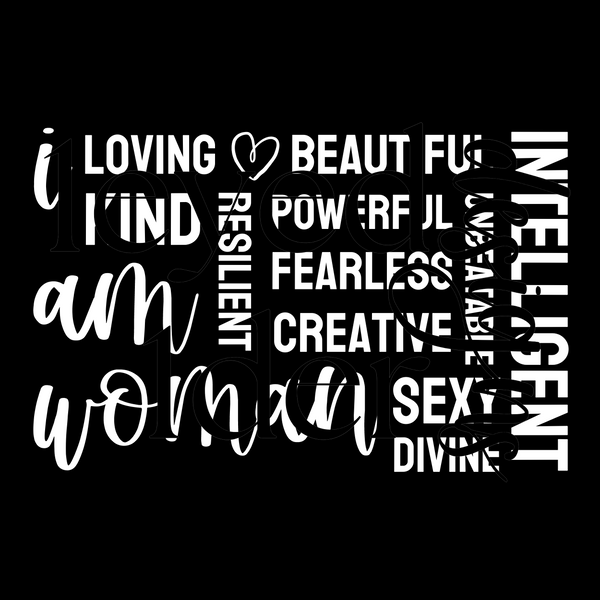 I am Woman Print // Digital Download
