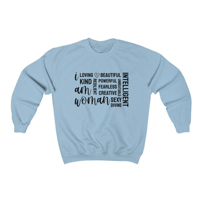 I Am Woman Sweatshirt