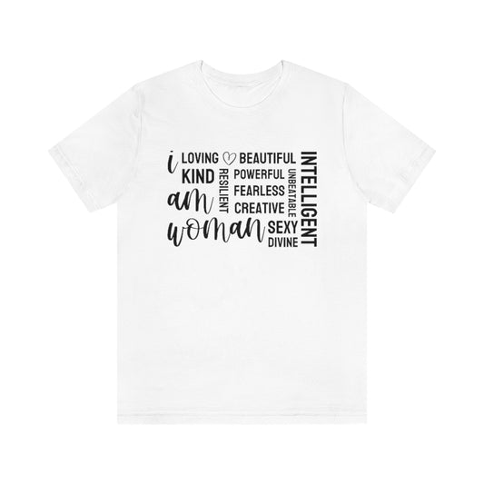 I Am Woman Tee