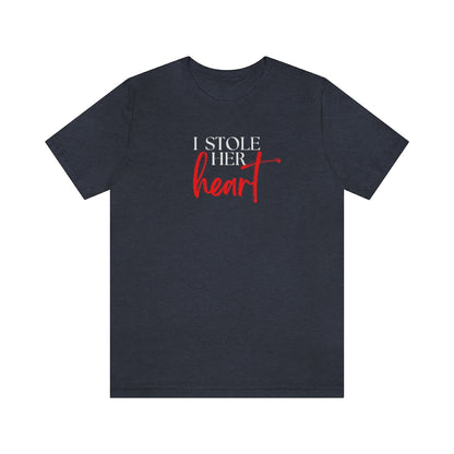 I Stole Her Heart Tee // Couples Shirts