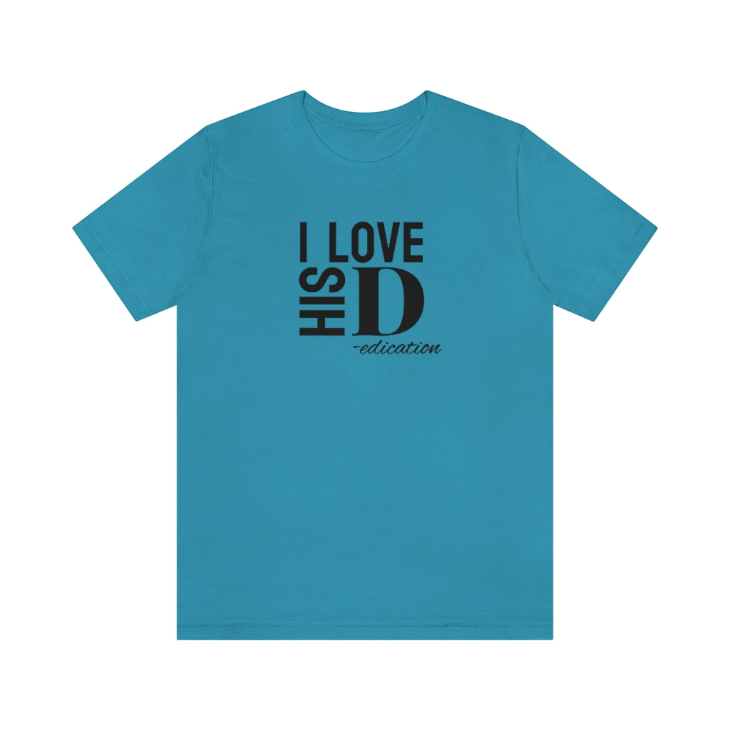 I Love His Dedication Tee// Couples Shirts