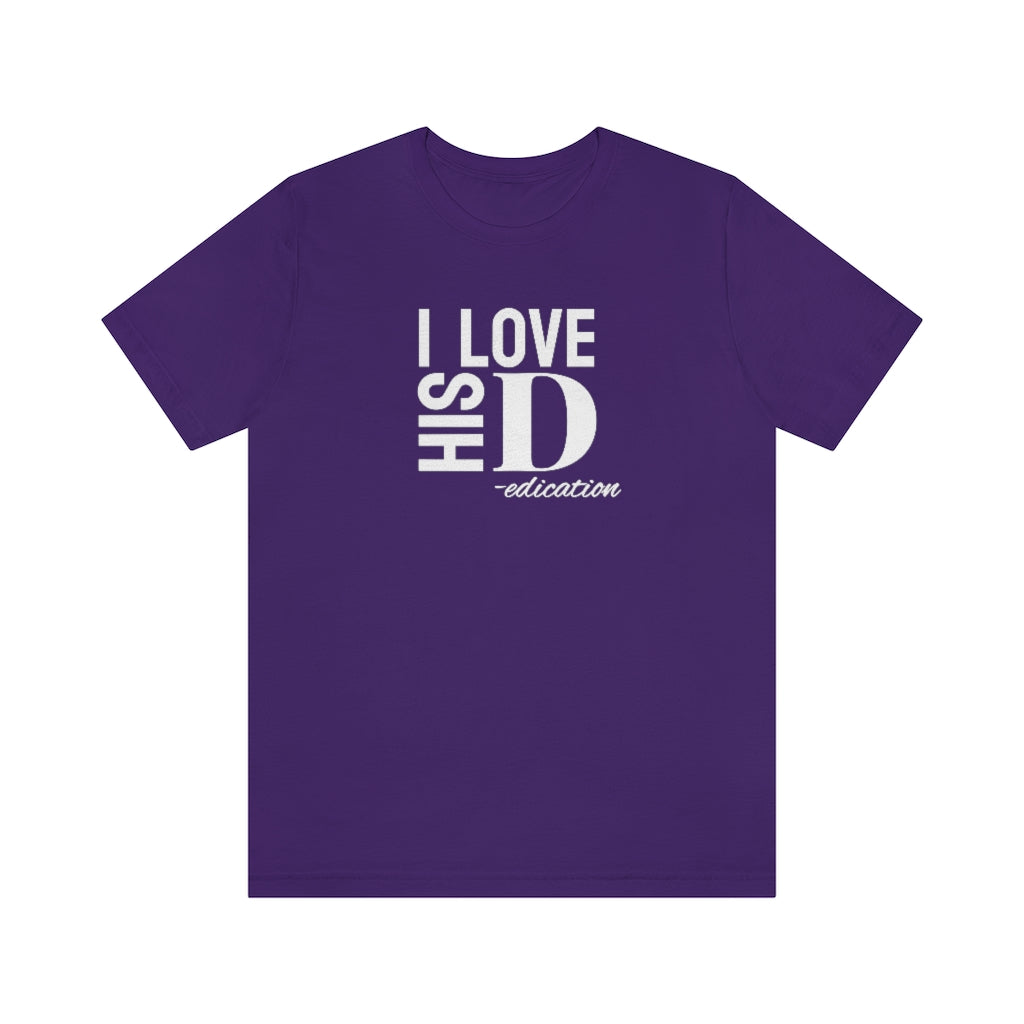 I Love His Dedication Tee// Couples Shirts