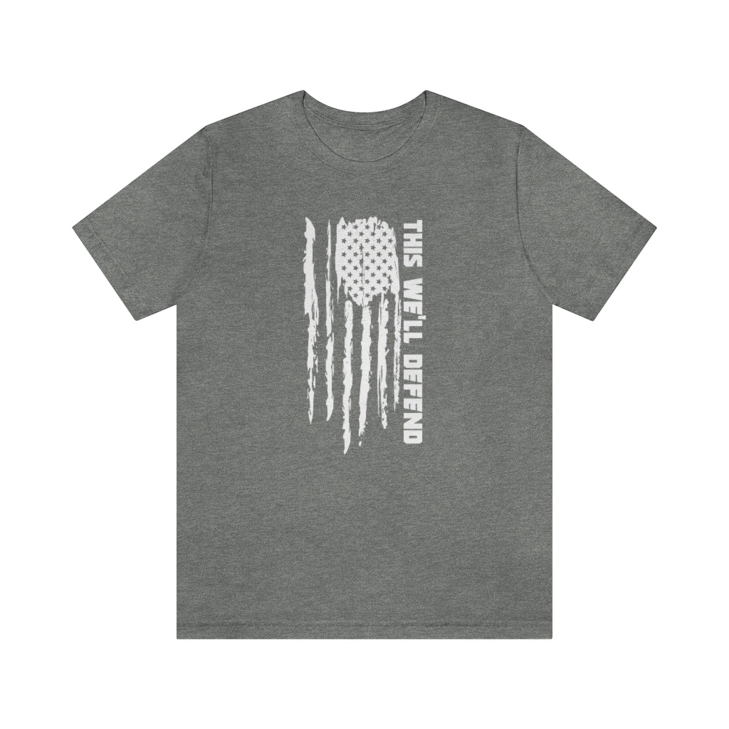 This We'll Defend Flag Tee