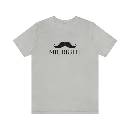 Mr. Right Tee // Couples Shirts