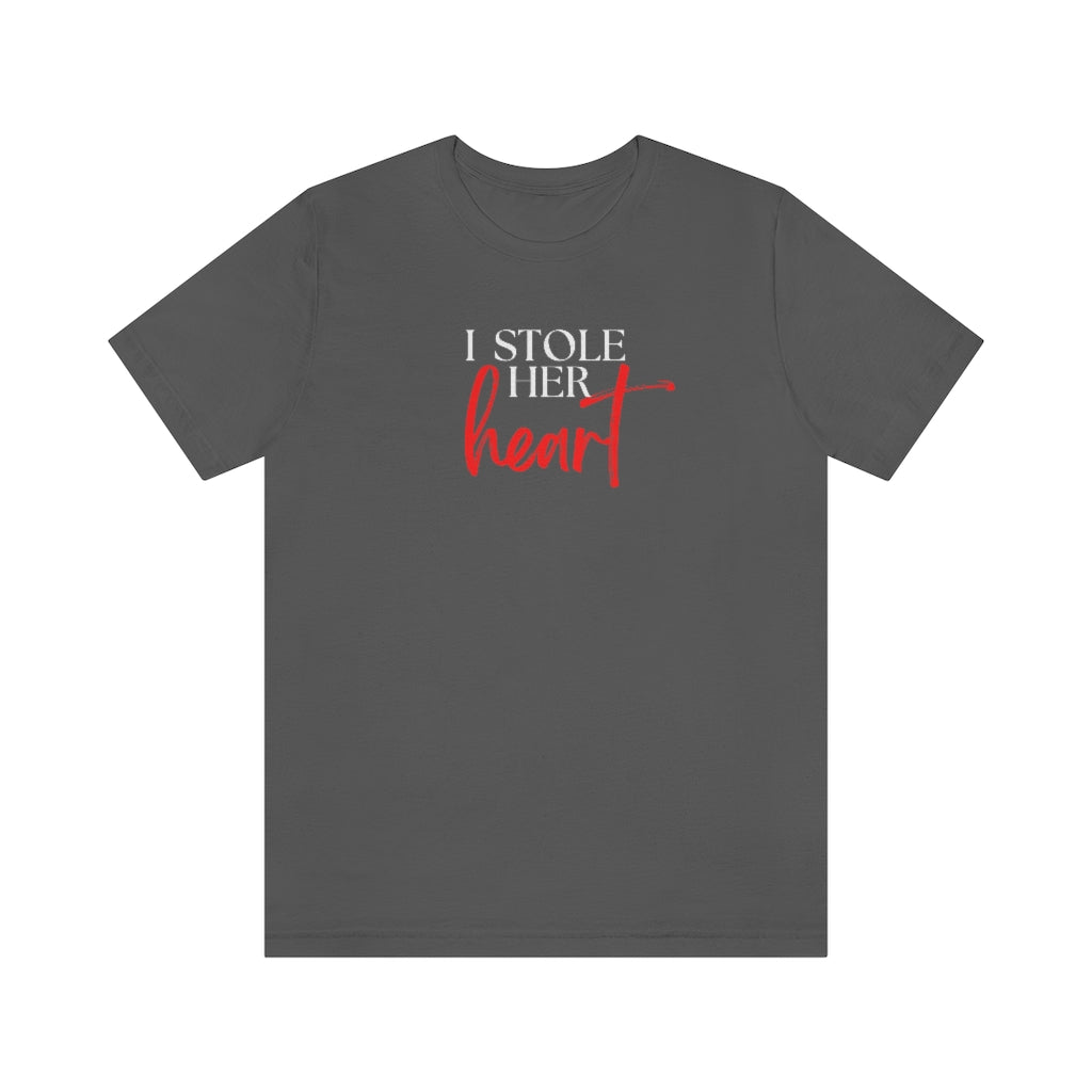 I Stole Her Heart Tee // Couples Shirts