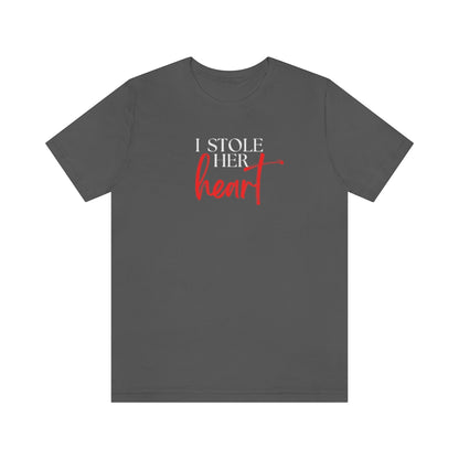 I Stole Her Heart Tee // Couples Shirts
