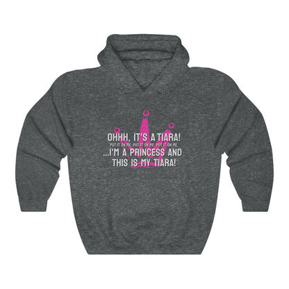 Ohhh, it's a tiara! Put it on me. Put it on me. Put it on me. ...I'm a princess and this is my tiara! Hoodie