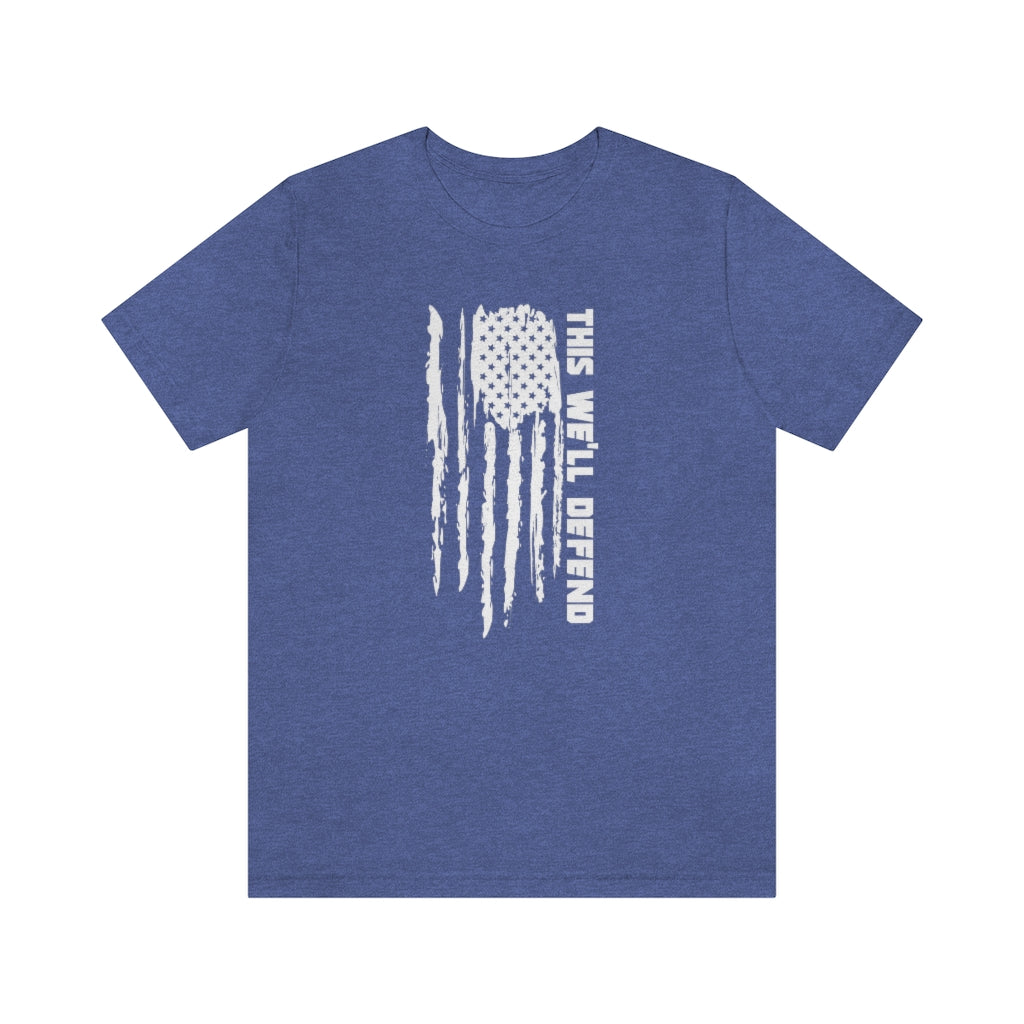 This We'll Defend Flag Tee