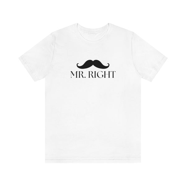 Mr. Right Tee // Couples Shirts