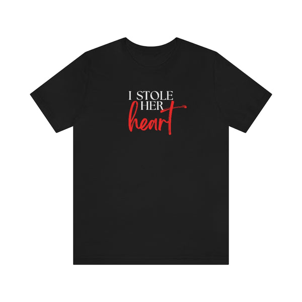 I Stole Her Heart Tee // Couples Shirts