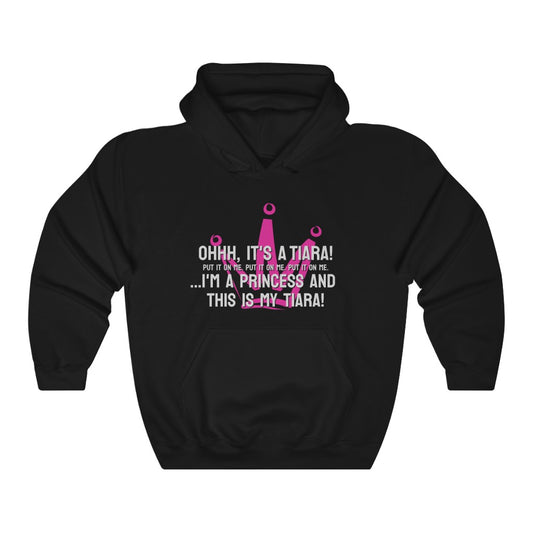 Ohhh, it's a tiara! Put it on me. Put it on me. Put it on me. ...I'm a princess and this is my tiara! Hoodie