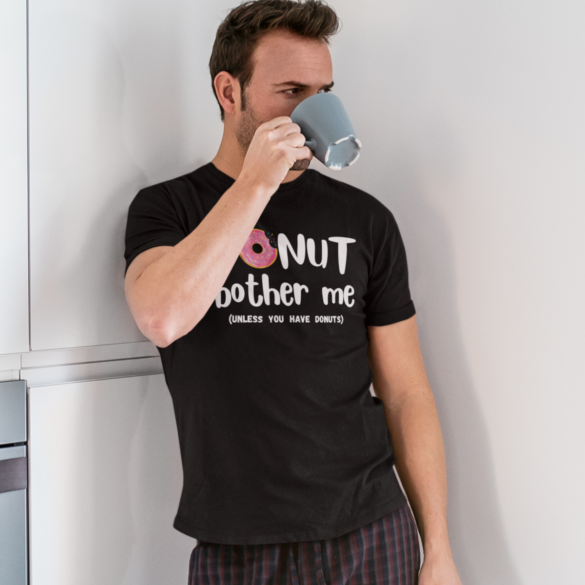 Donut Bother Me (Unless You Have Donuts) Tee