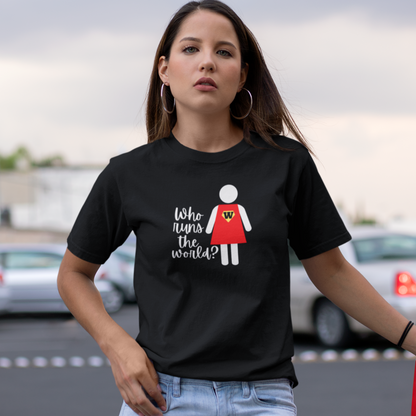 Who runs the world? Tee