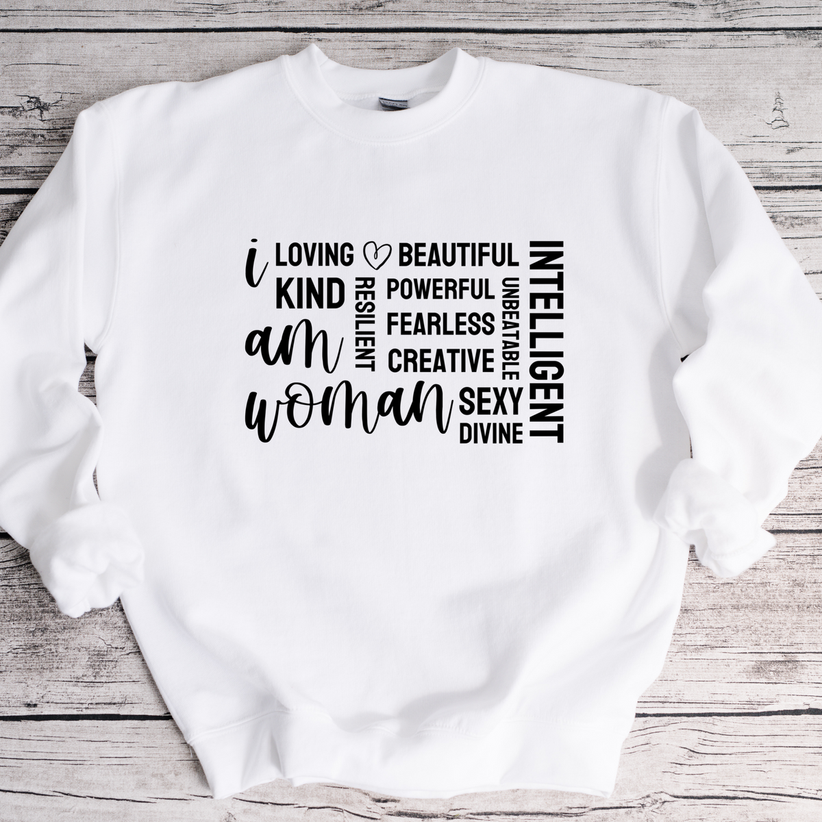 I Am Woman Sweatshirt