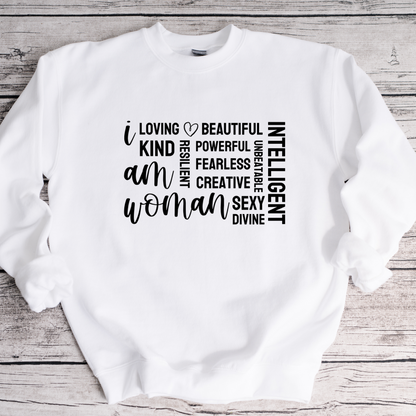 I Am Woman Sweatshirt