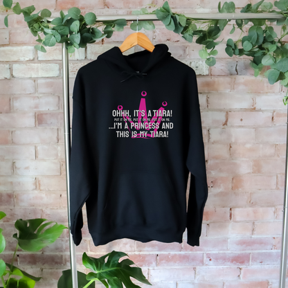 Ohhh, it's a tiara! Put it on me. Put it on me. Put it on me. ...I'm a princess and this is my tiara! Hoodie